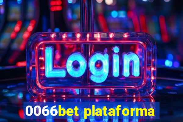 0066bet plataforma